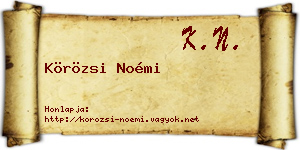 Körözsi Noémi névjegykártya